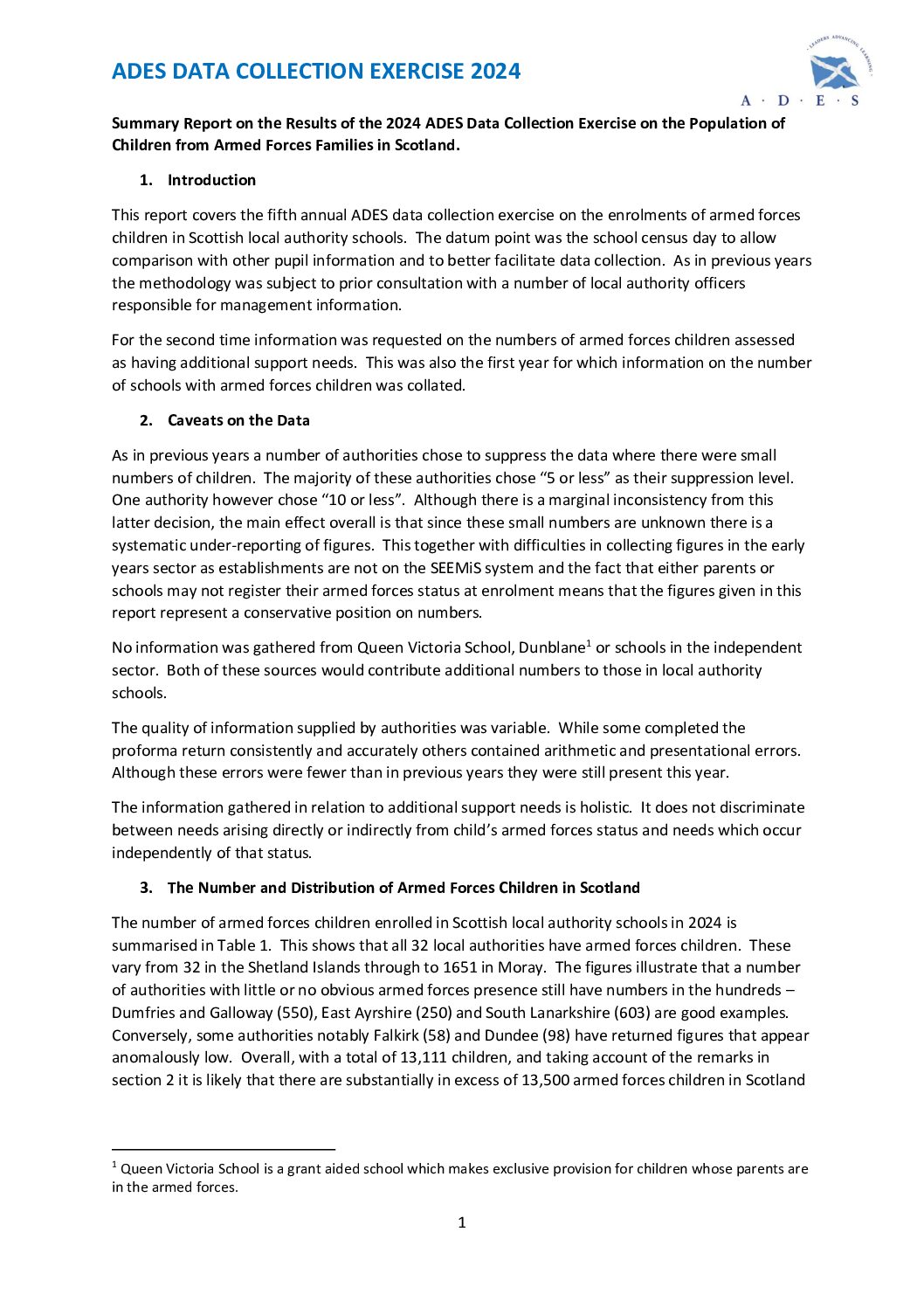 Summary Report on the Results of the 2024 ADES Data Collection Exercise on the Population of Children from Armed Forces Families in Scotland.